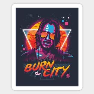 Burn the City Sticker